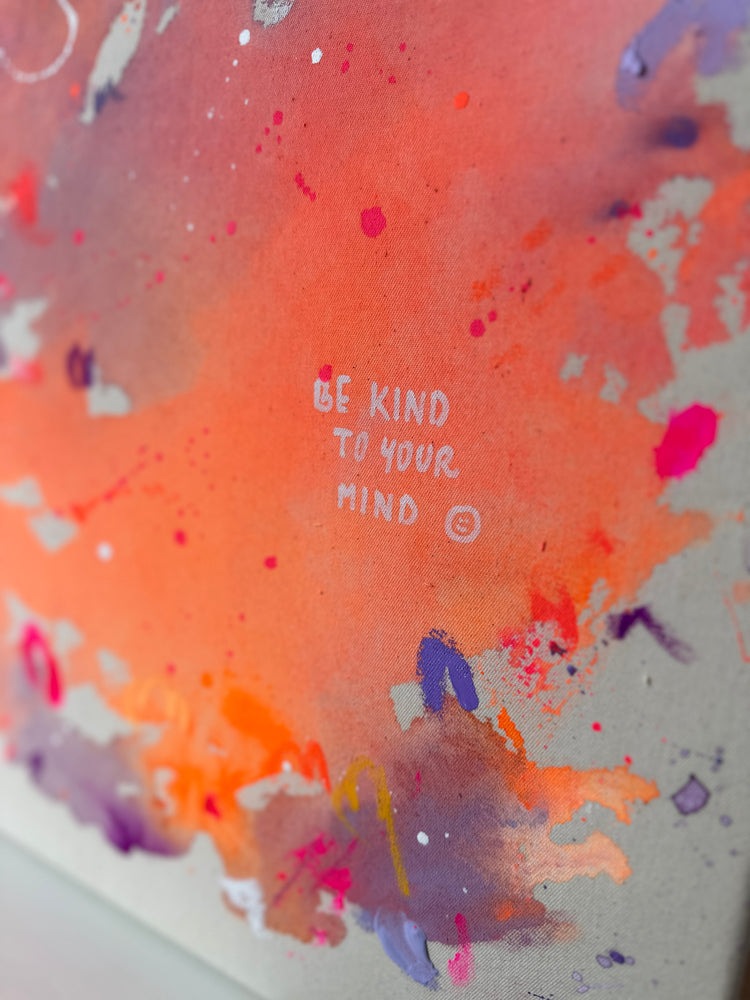 BE KIND TO YOUR MIND | 60x80