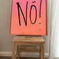 NÖ! | 50x60