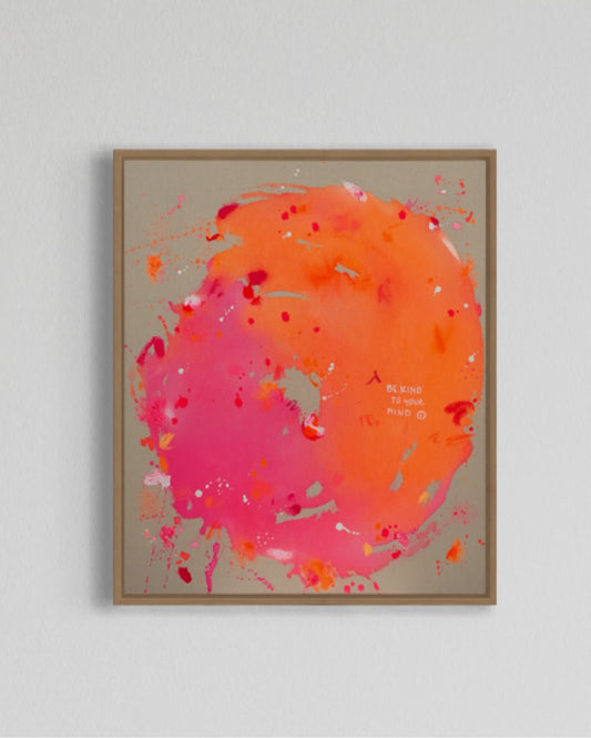 BE KIND TO YOUR MIND | 50x60